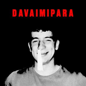 DAVAIMIPARA (Explicit)