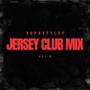 JERSEY CLUB MIX, Vol. 5