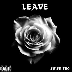 Leave (Explicit)