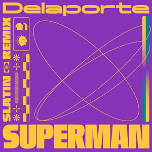 Superman (SLATIN Remix)