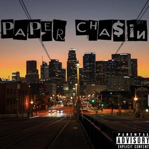 PAPER CHA$iN (Explicit)