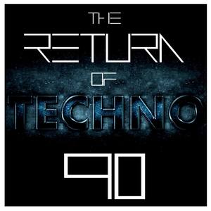 The Return of Techno 90