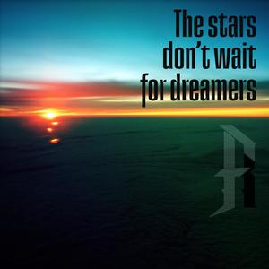 The stars don't wait for dreamers (feat. Tom Holstern & Sera J. Yun)