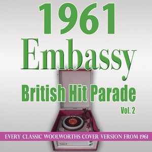 The Embassy British Hit Parade 1961 Vol. 2