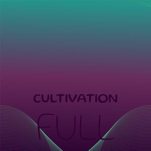 Cultivation Full