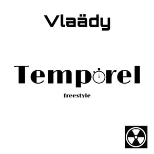 Temporel (Freestyle) [Explicit]