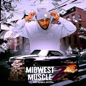 Midwest Muscle 2 (Ohio Money Edition) [Explicit]