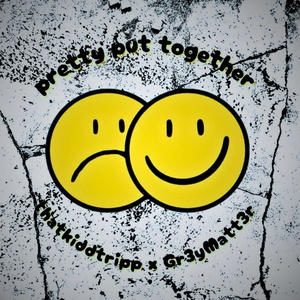 pretty put together (feat. Gr3yMatt3r) (Explicit)