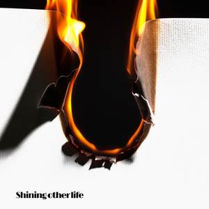 shining other life