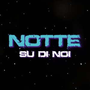 Notte su di noi (Explicit)