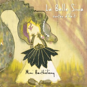 La belle Siwa (Contes d'Haïti)