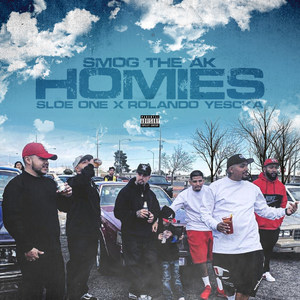 Homies (Explicit)