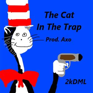 Cat In The Trap (Explicit)