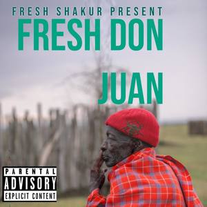 The Freshest One (Explicit)