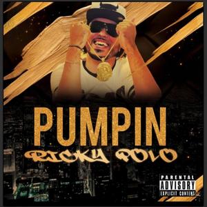 Pumpin (Explicit)