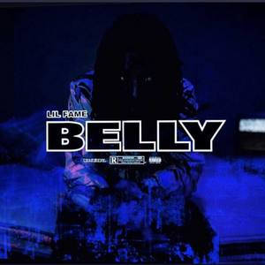 BELLY (Explicit)