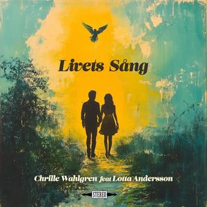 Livets Sång (feat. Lotta Andersson & Pelle Andersson)