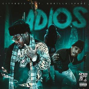 Adios (Explicit)