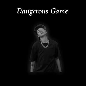 Dangerous game (Explicit)