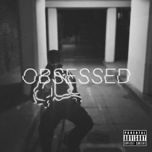OBSESSED (Explicit)