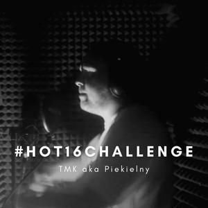 #hot16challenge (Explicit)