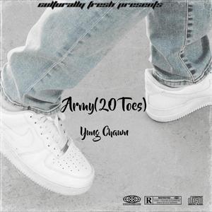 Army (20 Toes) [Explicit]