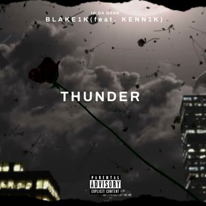 Thunder (feat. Kenn1K) [Explicit]