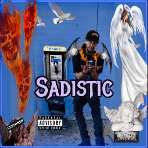 Sadistic (Remastered) [Explicit]