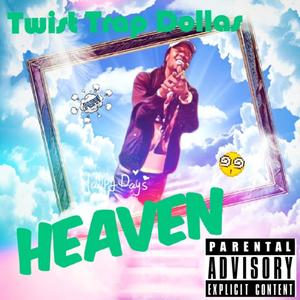 Heaven (Explicit)