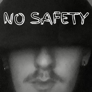 No Safety (Remastered) [Explicit]