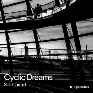 Cyclic Dreams
