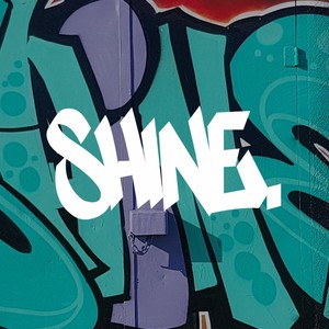 Shine (Explicit)