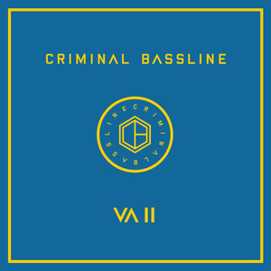 Criminal Bassline - VA II