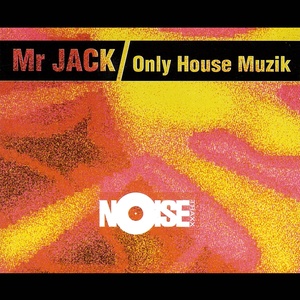 Only House Muzik