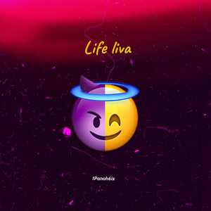 Life Liva (Explicit)