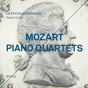 Mozart: Piano Quartets