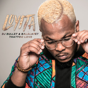 Loyita (feat. Thattoo Love)