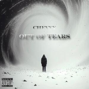 Out Of Tears (Explicit)