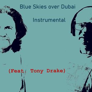 Blue Skies over Dubai