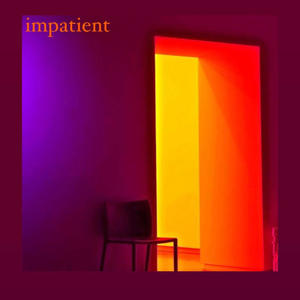 impatient (Explicit)