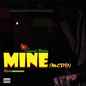 MINE (M3DO) [Explicit]