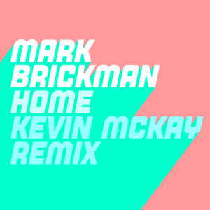 Home (Kevin McKay Extended Mix)