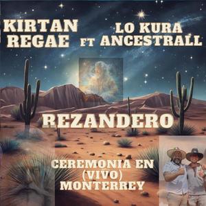 REZANDERO (feat. KIRTAN REGGAE)