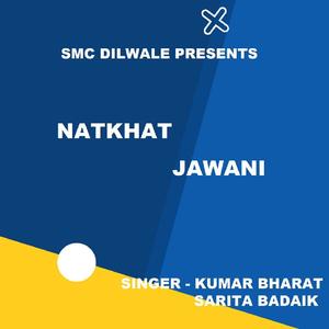 Natkhat Jawani(Nagpuri Song)