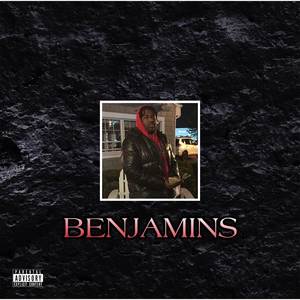 Benjamins (Explicit)