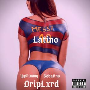 Latino (Explicit)