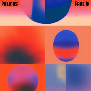 Fade In (feat. Palmos)