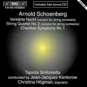 SCHOENBERG: Verklarte Nacht / String Quartet No. 2 / Chamber Symphony No. 1