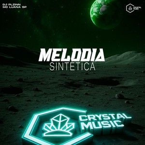 DJ PLZINN - Melodia Sintética (Explicit)