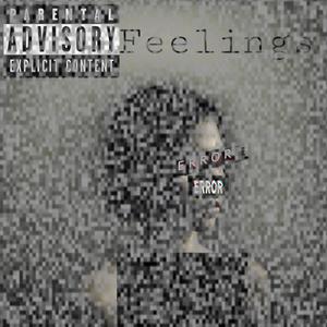 Feelings (feat. Daykash) [Explicit]